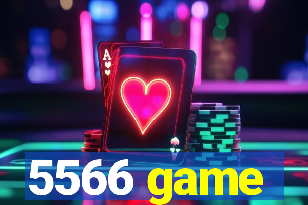 5566 game